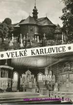 Velké Karlovice-kostelík p.Marie sněžné