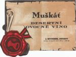 Muškát desertní ovocné víno