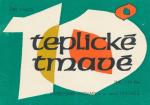 D-2, Teplice 10° tmavé