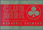 Club Beer Monrovia Brewery