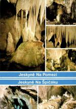 Jeskyně Na Pomezí, Jeskyně Na Špičáku