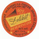 Desertní sýr Delikát - mlékárny Choceň