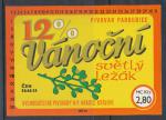 H-36, Pardubice 12%