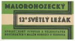 PE - Malý Rohozec 12°