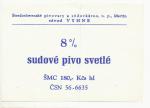S-4, Vyhne 8%