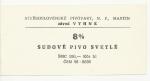 S-2, Vyhne 8%