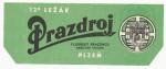 S-22, Plzeň Prazdroj