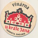 PT Jednota Znojmo vinárna U krále Jana