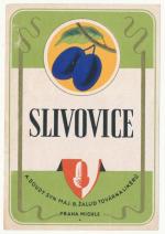 Slivovice Praha Michle