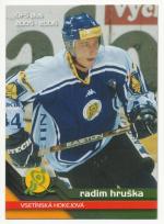 Radim Hruška, OFS 05