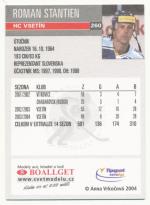 Roman Stantien, OFS 04