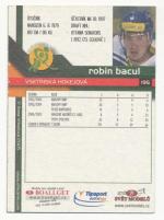 Robin Bacul, OFS 05
